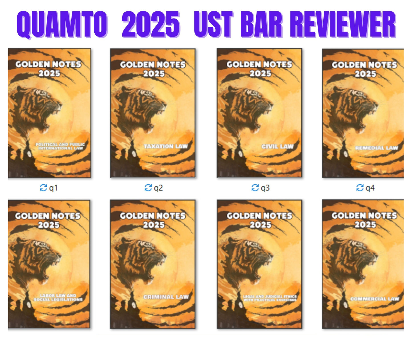 UST Golden Notes Bar Exam Reviewer QUAMTO 2025 Complete Set