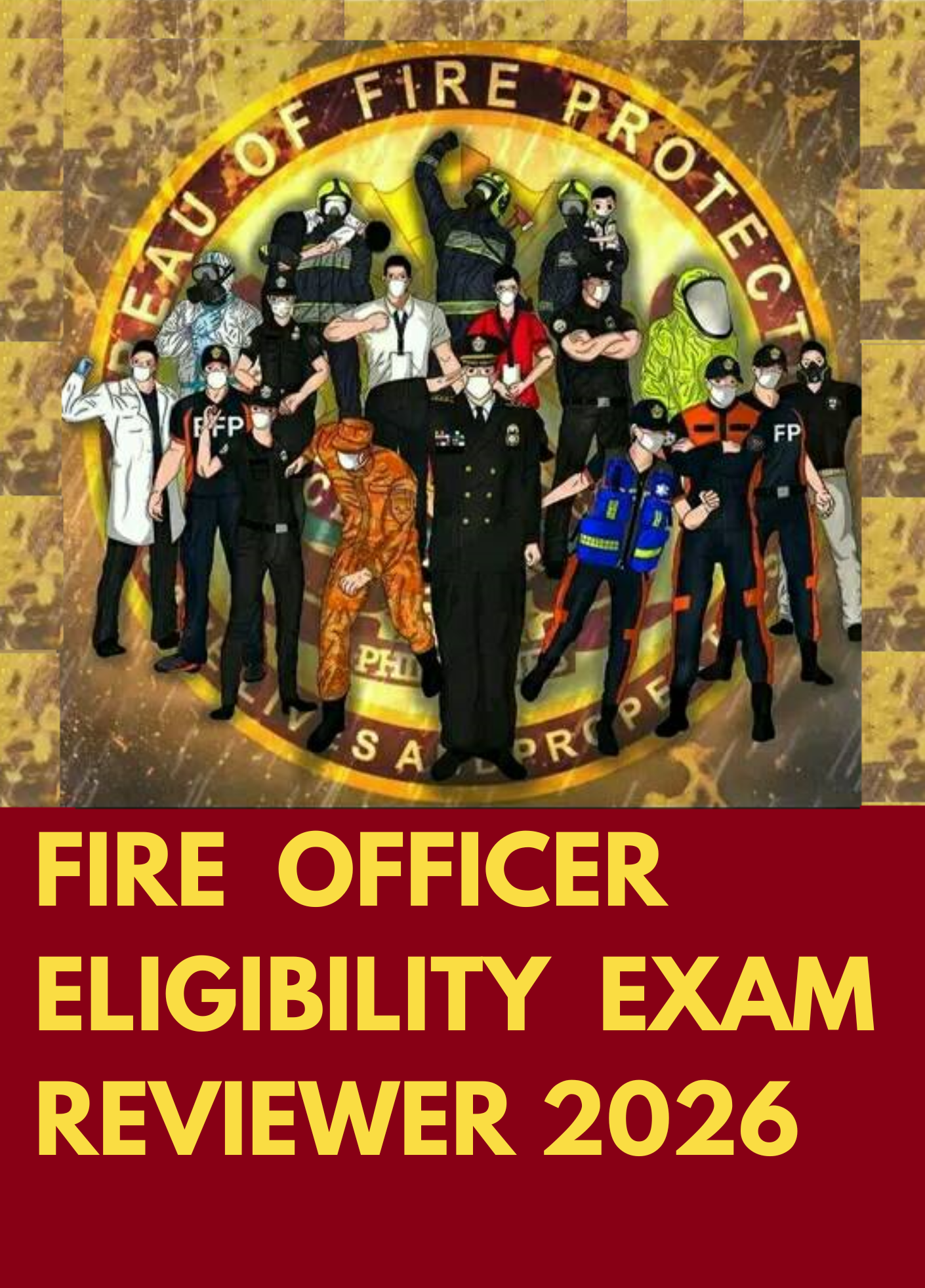 Fire Officer Eligibility FOE Exam Reviewer 2026