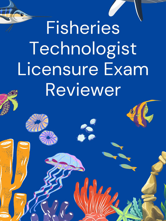Fisheries Technologist Complete Board Exam Reviewer