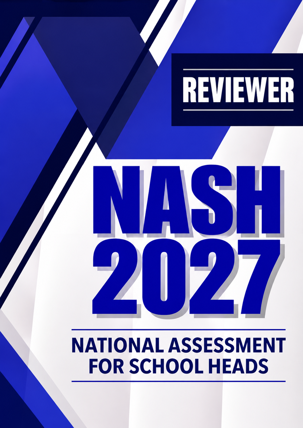 NATIONAL ASSESSMENT for SCHOOL HEADS NASH 2027