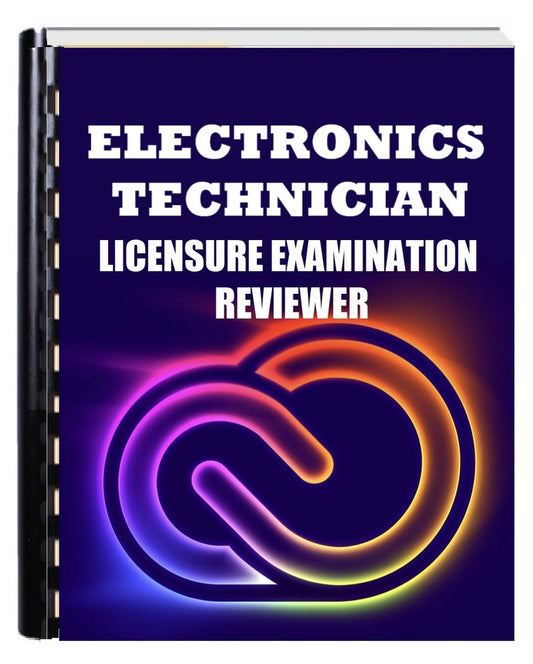 Electronics Technician Licensure Exam Reviewer