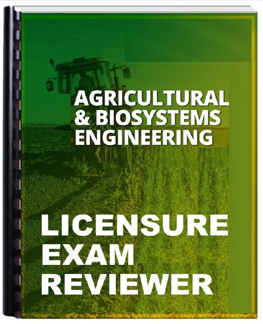The Agricultural and Biosystems Engineering Licensure Exam Reviewer