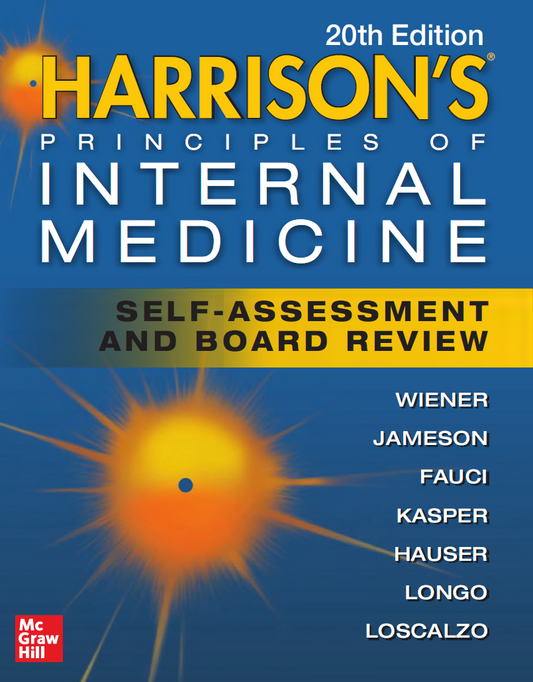 Harrisons Principle of Internal Medicine: Self-Assessment and Board Review 20th Edition