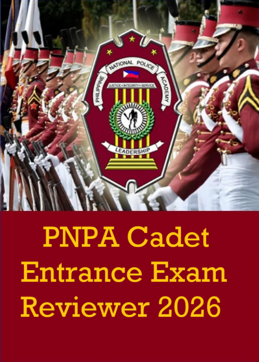 PNPA Cadet Entrance Exam Reviewer 2025